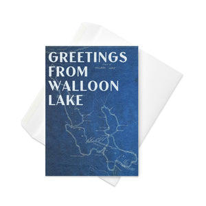 Greetings From Walloon Lake Card